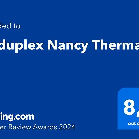 Le Duplex Nancy Thermal Экстерьер фото